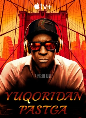 Yuqoridan pastga / Eng yuqoridan eng pastgacha / Jannat va jahannam 2025 Uzbek tilida tarjima kino