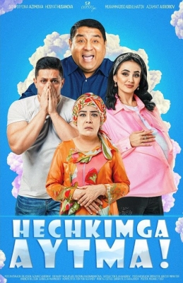 Hech Kimga Aytma / Хечкимга Айтма Uzbek kino Premyera 2025 Uzbek tilida Milliy film