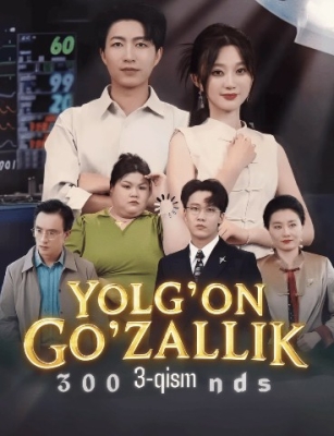 Yolg‘on go‘zallik Uzbek tilida 1. 2. 3. 4. 5. 6. 7. 8. 9. 10. 11. 12. 13. 14. 15 qism Koreys seriali o'zbek tilida drama Barcha qismlari
