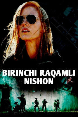Birinchi raqamli nishon / Birinchi maqsad / Maxfiy tungi reyd Uzbek tilida 2025 tarjima kino Full HD tas-ix skachat