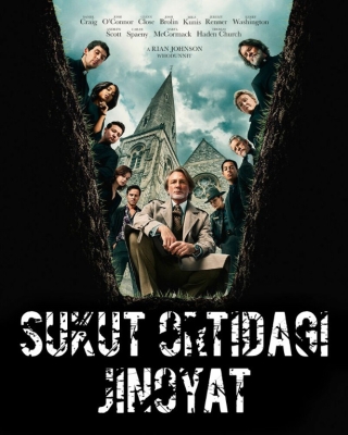 Sukut ortidagi jinoyat / Qinidan chiqqan pichoqlar: Marhumning tirilishi (2025) Uzbek tilida tarjima kino