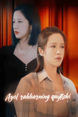 Ayol rahbarning qaytishi 1-2-3-4-5-10-20-30-40-50-60-70-90 Qism Koreya seriali uzbek tilida Barcha qismlar 2026 HD skachat