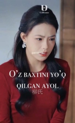 O'z Baxtini Yo'q Qilgan Ayol 1-2-3-4-5-6-7-10-20-30-50-60-70-80-90-95 Qism drama koreya seriali uzbek tilida Barcha qismlar