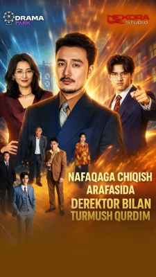 Nafaqaga chiqish arafasida direktor bilan turmush qurdim 1-2-3-4-5-6-7-10-20-30-50-60-70-80-90-95 Qism drama koreya seriali uzbek tilida Barcha qismlar
