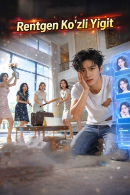 Rentgen ko'zli yigit 1-2-3-4-5-6-7-10-20-30-50-60-70-80-90-95 Qism drama koreya seriali uzbek tilida Barcha qismlar